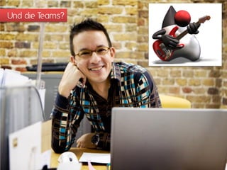 Und die Teams?
 