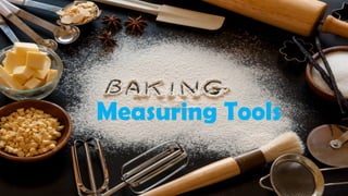 Measuring Tools