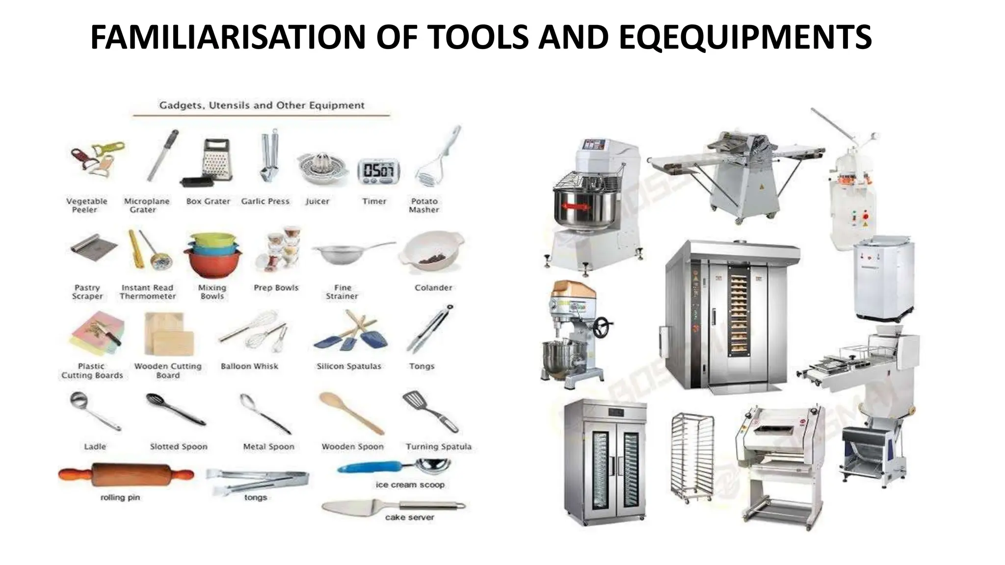 FAMILIARISATION OF TOOLS AND EQEQUIPMENTS
 