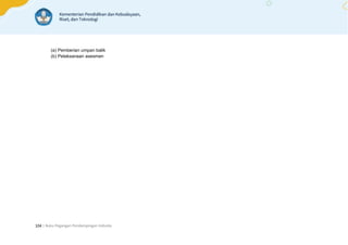 | Buku Pegangan Pendampingan Individu
104
(a) Pemberian umpan balik
(b) Pelaksanaan asesmen
 