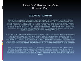 Picasso’s  Coffee  and  Art Café Business  Plan 