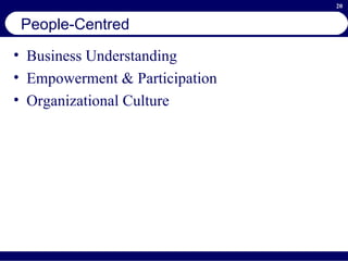 People-Centred Business Understanding Empowerment & Participation Organizational Culture 