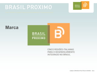 Marca




        CoMuDe COMUNICAR MULTIPLICA DEVERES - 2012
 