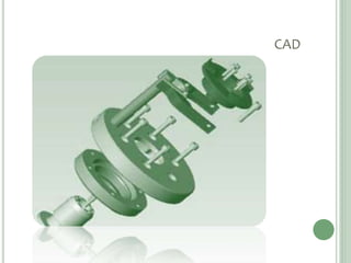 CAD
 