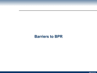Barriers to BPR 