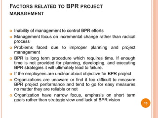 Bpr implementation process an analysis of key success & failure factors ...