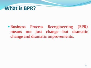 Bpr Sample Business Process Reengineering | PPT