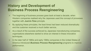 Business Process Reengineering:A consolidated approach to different ...
