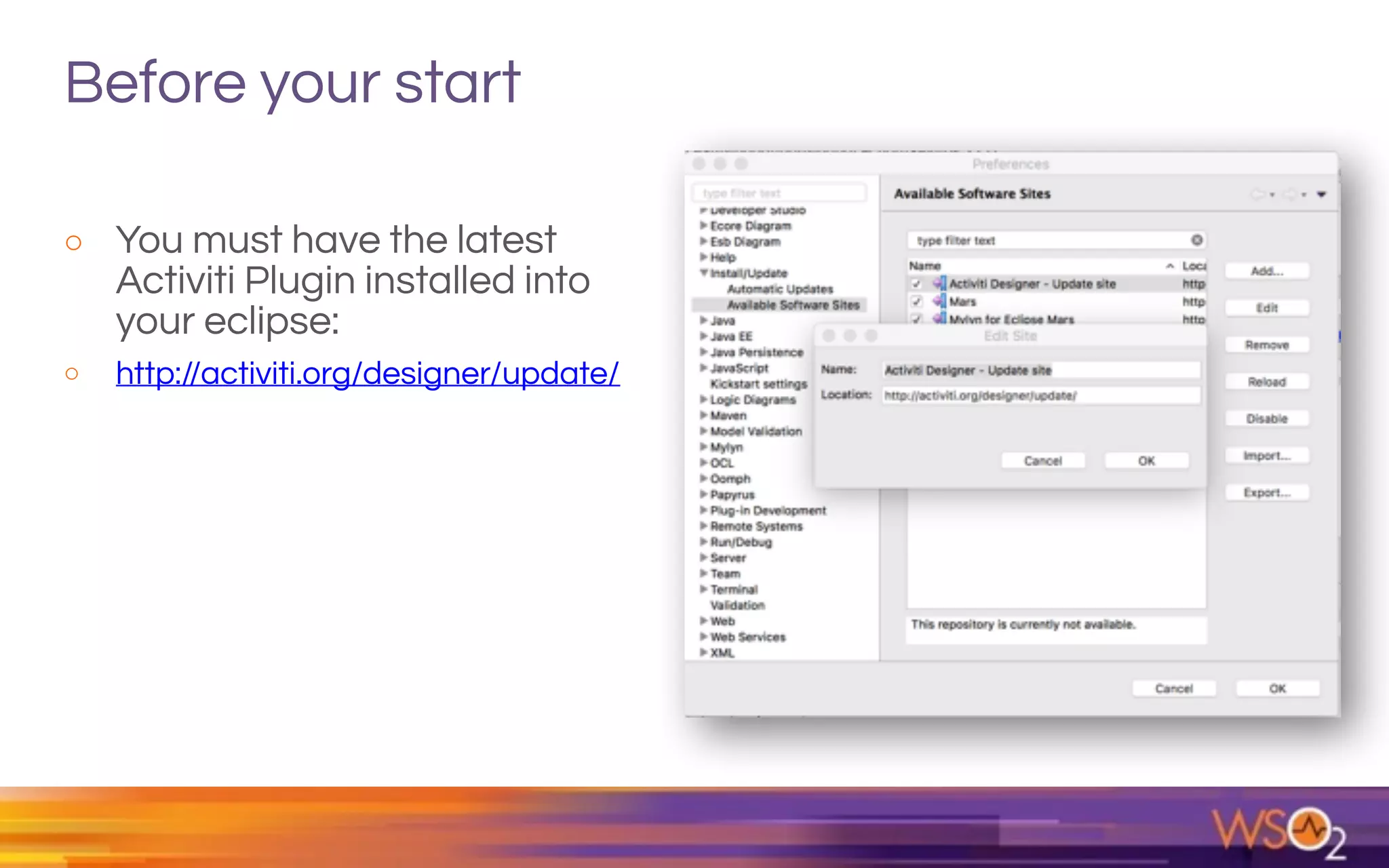 Before your start
o You must have the latest
Activiti Plugin installed into
your eclipse:
o http://activiti.org/designer/update/
 