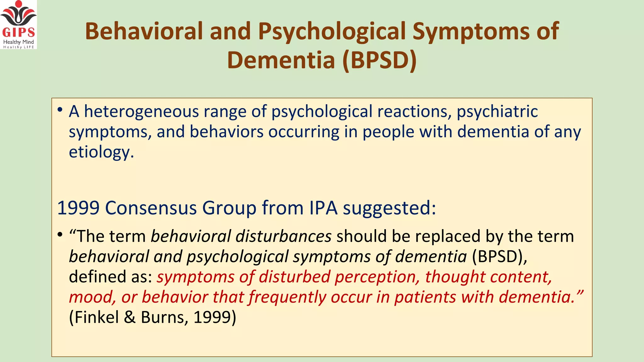 Behavioral And Psychological Symptoms Of Dementia Assessment And Non