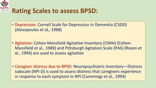 Behavioral and Psychological Symptoms of Dementia: Assessment and Non ...