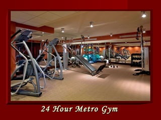 24 Hour Metro Gym 