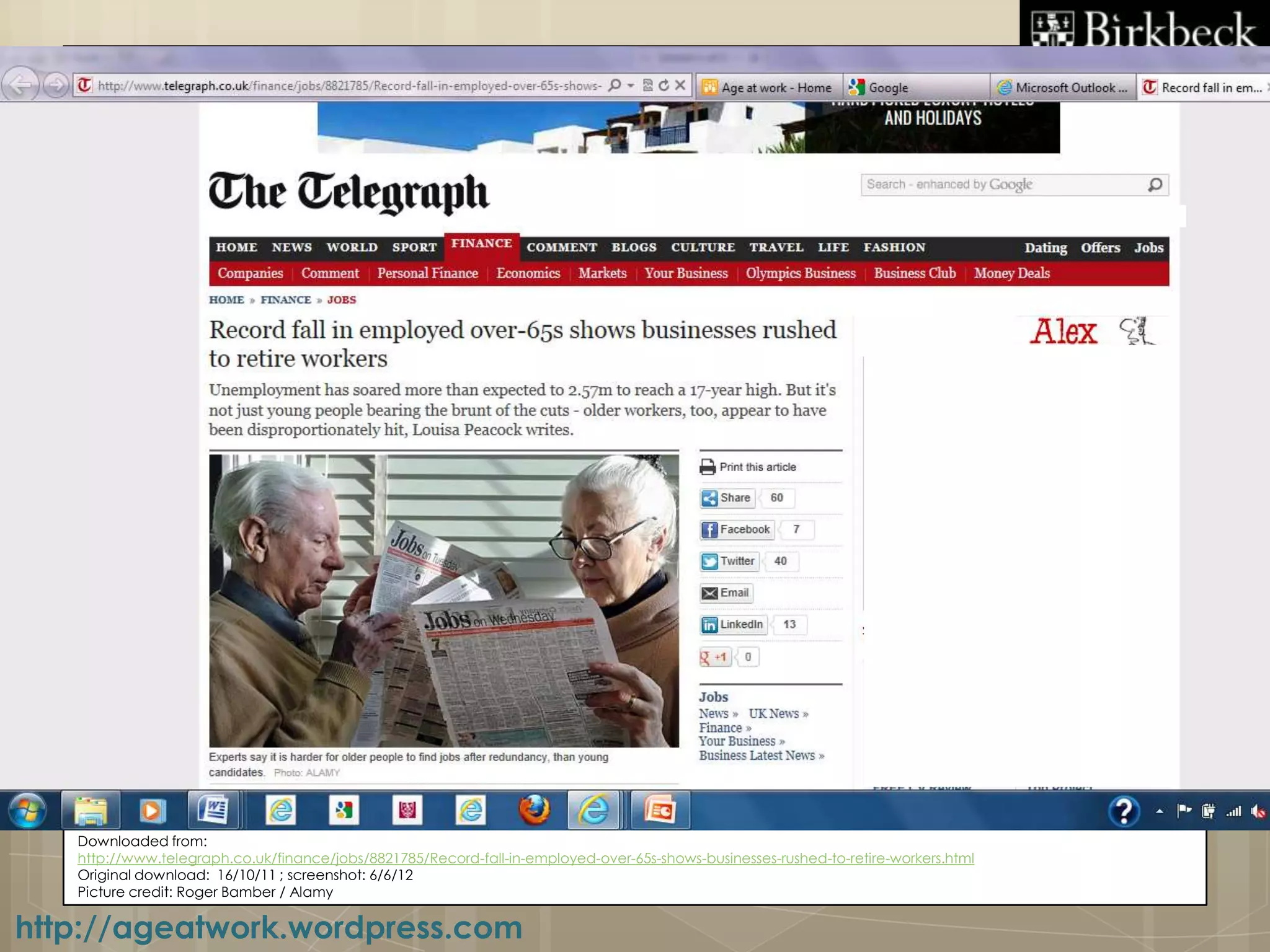Downloaded from:
   http://www.telegraph.co.uk/finance/jobs/8821785/Record-fall-in-employed-over-65s-shows-businesses-rushed-to-retire-workers.html
   Original download: 16/10/11 ; screenshot: 6/6/12
   Picture credit: Roger Bamber / Alamy

http://ageatwork.wordpress.com
 