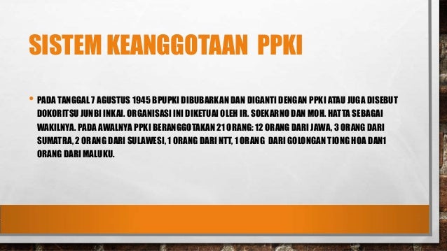 Profil BPUPKI dan PPKI