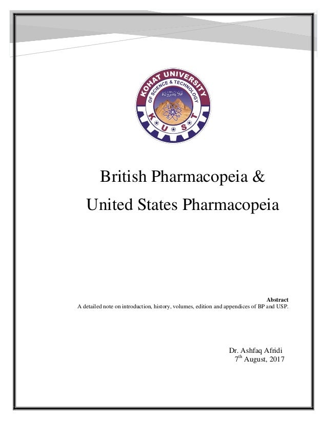 Bp Usp History Editions Volumes Appendices By Dr Ashfaq - 