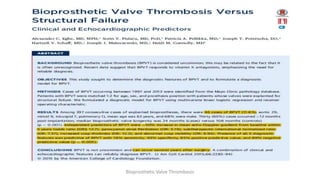 Bioprosthetic Valve Thrombosis
 