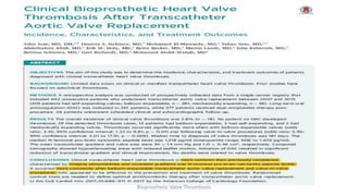 Bioprosthetic Valve Thrombosis
 
