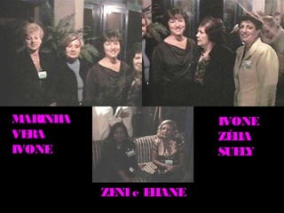 M ARINHA                 IVONE
VE RA                    ZÉ IA
                           L
IVONE
.
                         SUE Y
                            L
                         .




           ZE e E IANE
           .
             NI L
           .
 