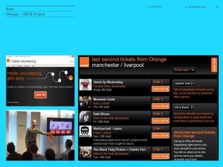 10/10/1016Virgin AtlanticVJamVirgin Atlantic’s return on investment has been 10:1, better value than using a commercial third party for system development, and for more radical ideas.   