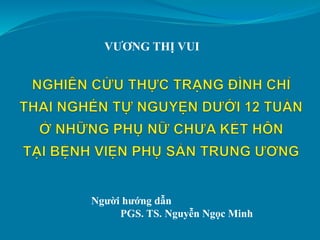 VƯƠNG THỊ VUI
Người hướng dẫn
PGS. TS. Nguyễn Ngọc Minh
 
