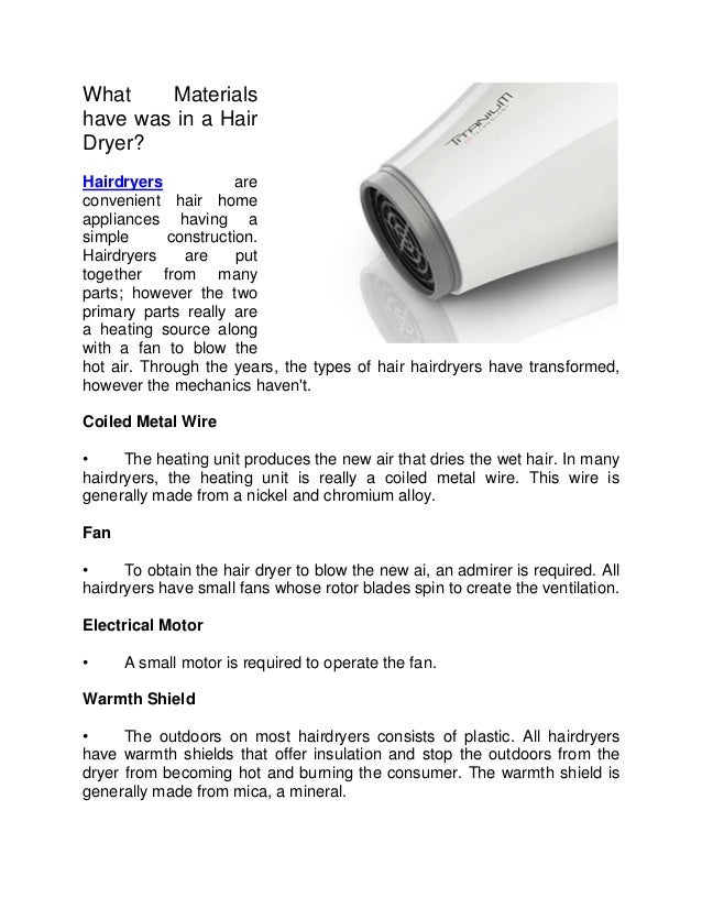 what materials was in a hair dryer what materials was in a hair dryer