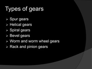 Types of gear drives | PPTX