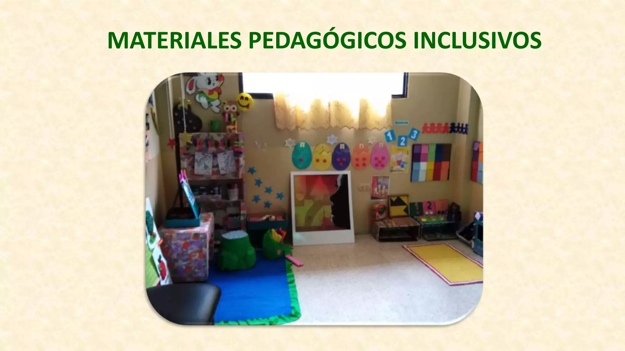 Materiales pedagógicos inclusivos | PPTX