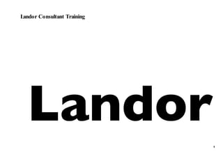 Landor Consultant Training Landor 