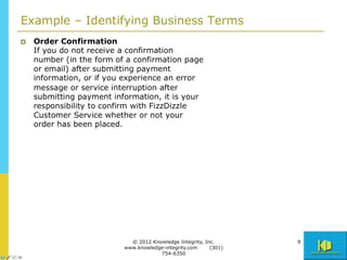 © 2012 Knowledge Integrity, Inc.      55
www.knowledge-integrity.com     (301)
            754-6350
 