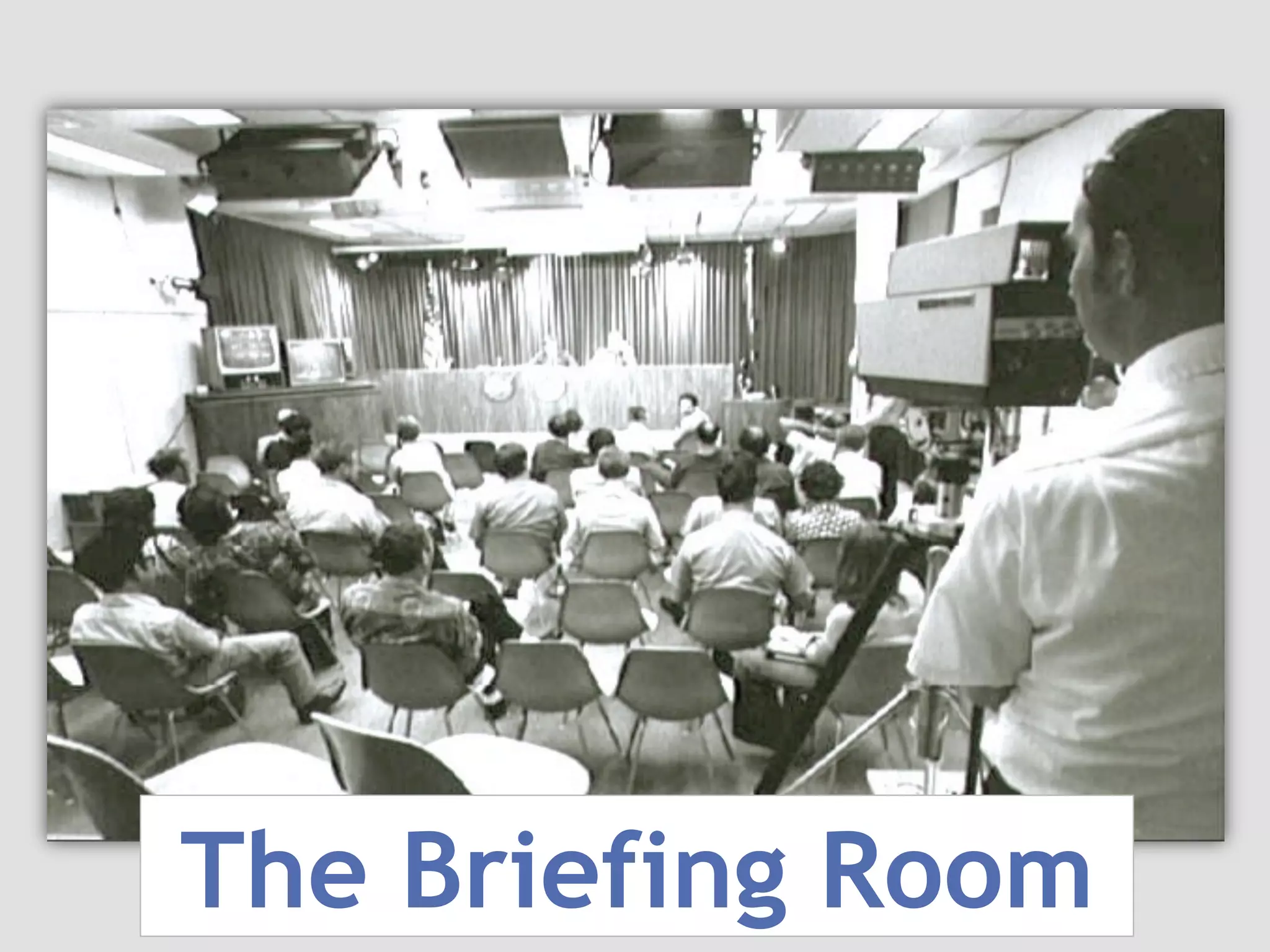 The Briefing Room
 