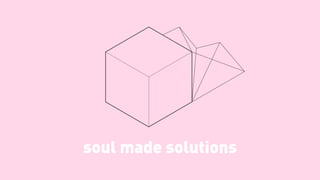 soul made solutions
 
