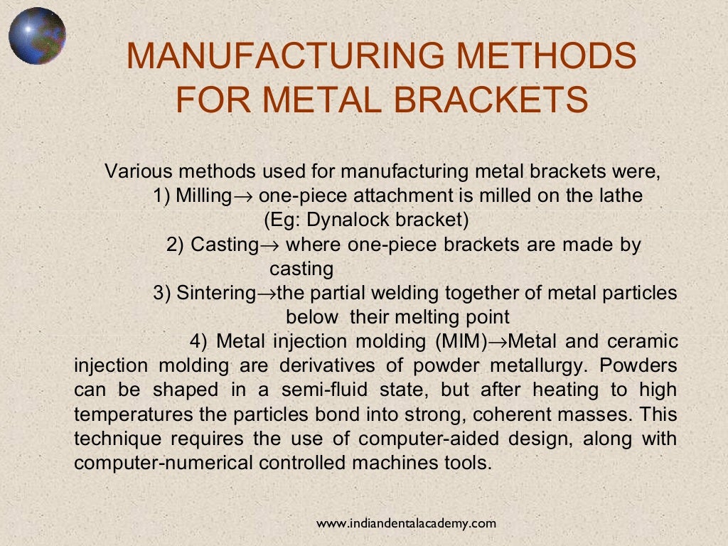 Bracket materials