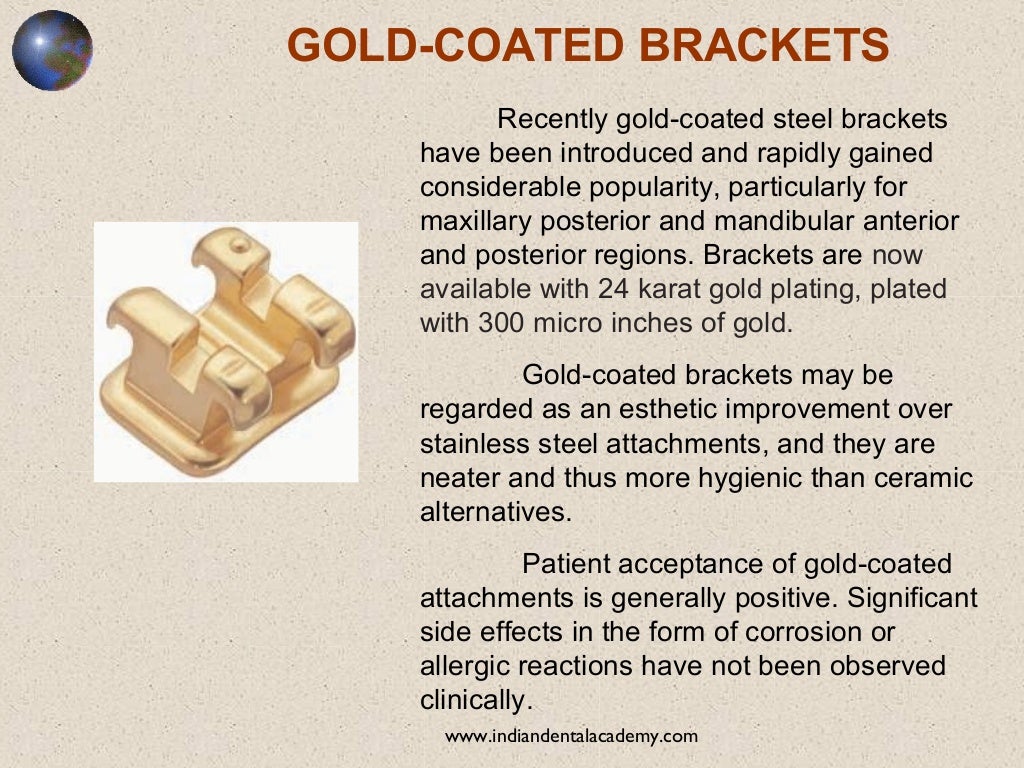 Bracket materials