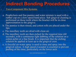 Indirect bonding - JJ Thompson Orthodontic Appliances