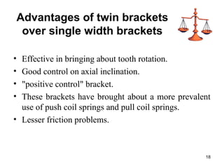 Evolution of brackets in orthodontics - An overview | PPT