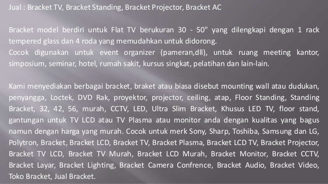 0818-0927-9222 (Bpk Yogie)  Bracket Tv Indonesia, Bracket 