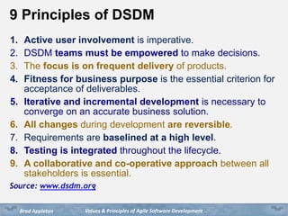 Values & Principles of Agile Software DevelopmentBrad Appleton
Agile Leadership & Management Principles
Foster Alignment a...