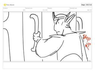 Scene
49
Duration
01:14
Panel
1
Duration
00:18
Page 106/114
 