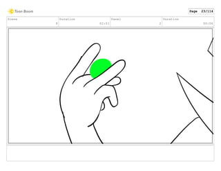 Scene
9
Duration
02:01
Panel
2
Duration
00:06
Page 23/114
 