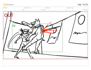 Scene
24
Duration
01:06
Panel
1
Duration
01:06
Page 61/114
 