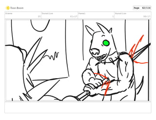 Scene
25
Duration
01:17
Panel
1
Duration
00:17
Page 62/114
 