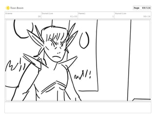 Scene
28
Duration
01:03
Panel
1
Duration
00:14
Page 69/114
 