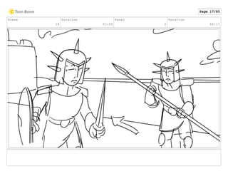 Scene
18
Duration
01:05
Panel
2
Duration
00:17
Page 17/85
 