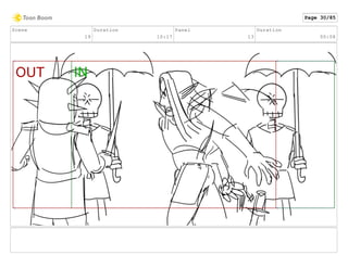 Scene
19
Duration
10:17
Panel
13
Duration
00:08
Page 30/85
 