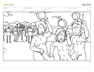 Scene
25
Duration
03:05
Panel
3
Duration
00:12
Page 49/85
 