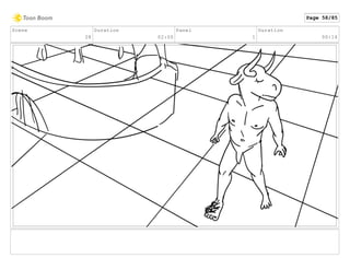 Scene
28
Duration
02:00
Panel
1
Duration
00:14
Page 58/85
 