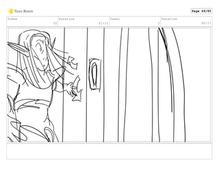 Scene
32
Duration
01:11
Panel
2
Duration
00:17
Page 69/85
 