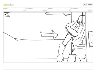 Scene
35
Duration
03:10
Panel
8
Duration
00:12
Page 84/85
 