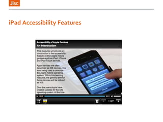 iPad Accessibility Features
 