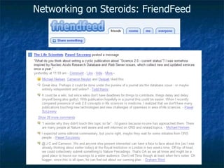 Networking on Steroids: FriendFeed 